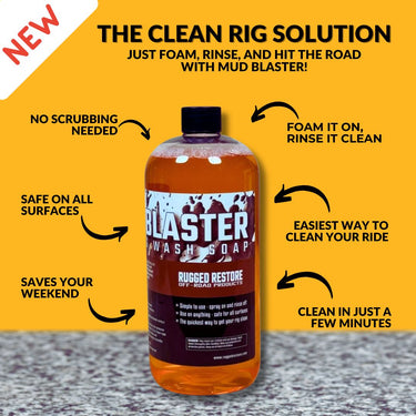 MUD BLASTER FOAMING WASH SOAP - Rugged Restore